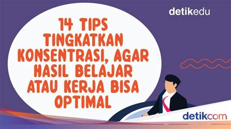 Infografis 14 Tips Melatih Konsentrasi Agar Belajar Bisa Optimal Infografis 14 Tips Melatih Konsentrasi Agar Belajar Bisa Optimal