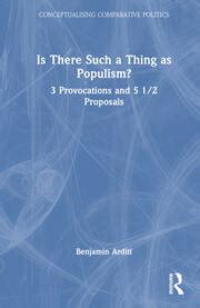 Is There Such A Thing As Populism 3 Provocations And 5 1 2 Proposals Is There Such A Thing As Populism 3 Provocations And 5 1 2 Proposals