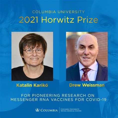 Katalin Karik And Drew Weissman Awarded Horwitz Prize For Pioneering Research On Covid 19 Vaccines Columbia University Irving Medical Center Katalin Karik And Drew Weissman Awarded Horwitz Prize For Pioneering Research On Covid 19 Vaccines Columbia University Irving Medical Center