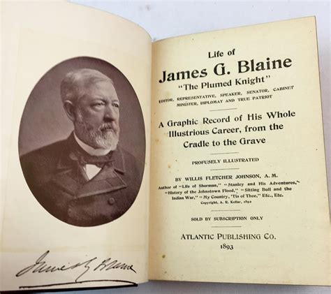 Life Of James G Blaine The Plumed Knight 1893 Illustrated Biography Life Of James G Blaine The Plumed Knight 1893 Illustrated Biography