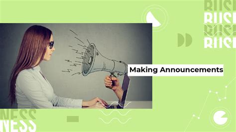 Making Announcements Making Announcements