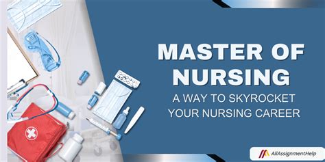 Master Of Nursing A Way To Skyrocket Your Nursing Career