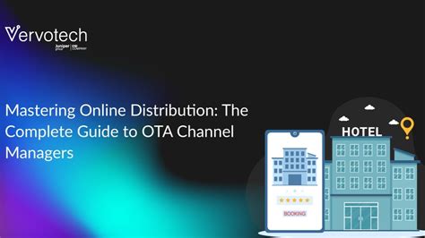 Mastering Online Distribution The Complete Guide To Ota Channel Managers Mastering Online Distribution The Complete Guide To Ota Channel Managers