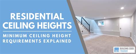 Minimum Residential Ceiling Heights Per The Irc Explained Minimum Residential Ceiling Heights Per The Irc Explained