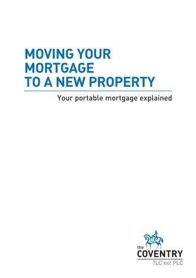 Moving Your Mortgage To A New Property Coventry Building Society Moving Your Mortgage To A New Property Coventry Building Society