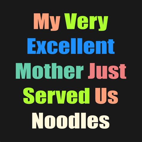 My Very Excellent Mother Mnemonic Device