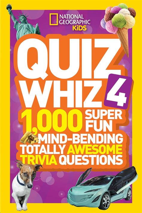 National Geographic Kids Quiz Whiz 5 1 000 Super Fun Mind Bending Totally Awesome Trivia Questions National Geographic Kids 9781426319075 Amazon Com Books National Geographic Kids Quiz Whiz 5 1 000 Super Fun Mind Bending Totally Awesome Trivia Questions National Geographic Kids 9781426319075 Amazon Com Books