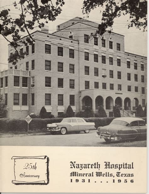 Nazareth Hospital 25Th Anniversary 1931 1956 The Portal To Texas History Nazareth Hospital 25Th Anniversary 1931 1956 The Portal To Texas History