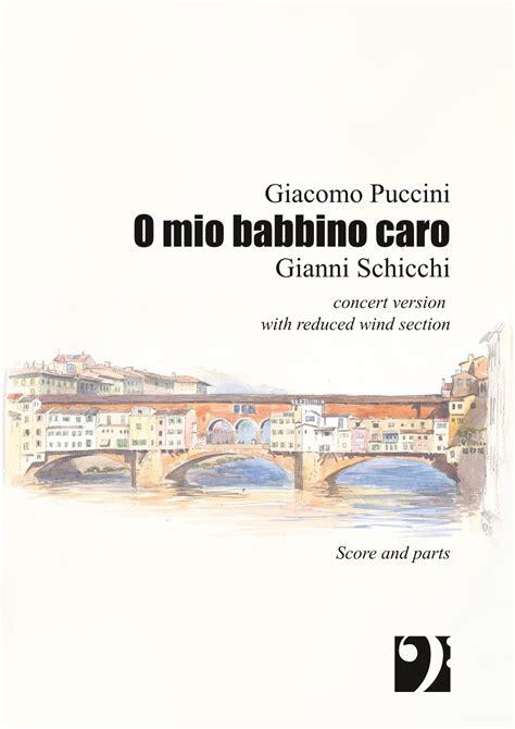 O Mio Babbino Caro Concert Version With Reduced Wind Section Arr Patricio Cueto By Giacomo O Mio Babbino Caro Concert Version With Reduced Wind Section Arr Patricio Cueto By Giacomo