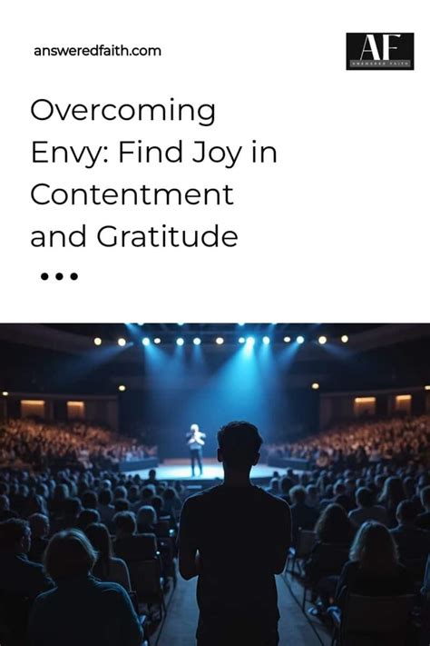 Overcoming Envy Find Joy In Contentment And Gratitude