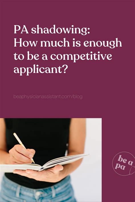Pa Shadowing How Much Is Enough To Be A Competitive Applicant Be A Physician Assistant Pa Shadowing How Much Is Enough To Be A Competitive Applicant Be A Physician Assistant
