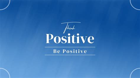 Page 4 Free And Customizable Think Positive Wallpaper Templates