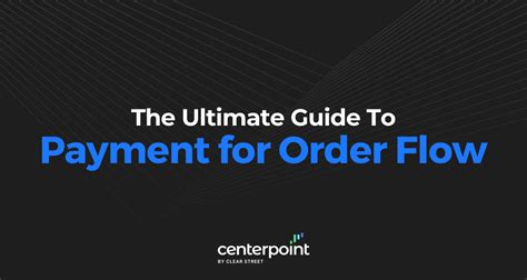 Payment For Order Flow The Complete Guide