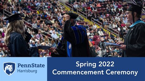 Penn State Harrisburg Celebrates Spring 2022 Commencement Penn State Harrisburg Penn State Harrisburg Celebrates Spring 2022 Commencement Penn State Harrisburg
