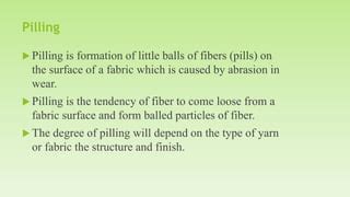 Pilling On Fabric Or Garments Pptx Pilling On Fabric Or Garments Pptx