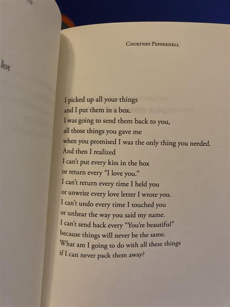 Poem These Are About Being Heartbroken Taken Directly From Courtney Peppernell S Book Pillow Thoughts R Poetry Poem These Are About Being Heartbroken Taken Directly From Courtney Peppernell S Book Pillow Thoughts R Poetry