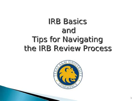 Ppt Irb Basics And Tips For Navigating The Irb Review Process Dokumen Tips