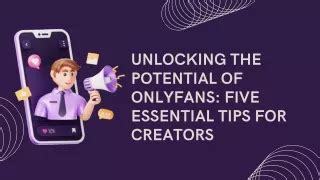 Ppt Unlocking The Potential Of Onlyfans Five Essential Tips For Creators Powerpoint Ppt Unlocking The Potential Of Onlyfans Five Essential Tips For Creators Powerpoint