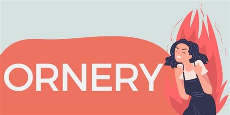 Pronunciation Of Ornery Definition Of Ornery Pronunciation Of Ornery Definition Of Ornery