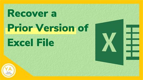 Recover A Prior Version Of An Excel File Recover A Prior Version Of An Excel File