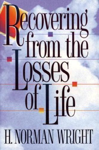 Recovering From Losses In Life By Wright H Norman Paperback Ebay