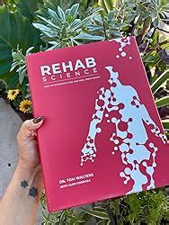 Rehab Science How To Overcome Pain And Heal From Injury Walters Tom Cordoza Glen 9781628601398 Amazon Com Books Rehab Science How To Overcome Pain And Heal From Injury Walters Tom Cordoza Glen 9781628601398 Amazon Com Books