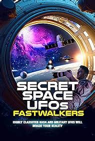 Secret Space Ufos Fastwalkers 2023 Imdb Secret Space Ufos Fastwalkers 2023 Imdb