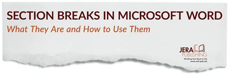 Section Breaks In Word What They Are And How To Use Them Jera Publishing Section Breaks In Word What They Are And How To Use Them Jera Publishing