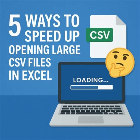 Solved 5 Practical Ways To Open Large Csv Files Faster In Excel Without Crashes Solved 5 Practical Ways To Open Large Csv Files Faster In Excel Without Crashes