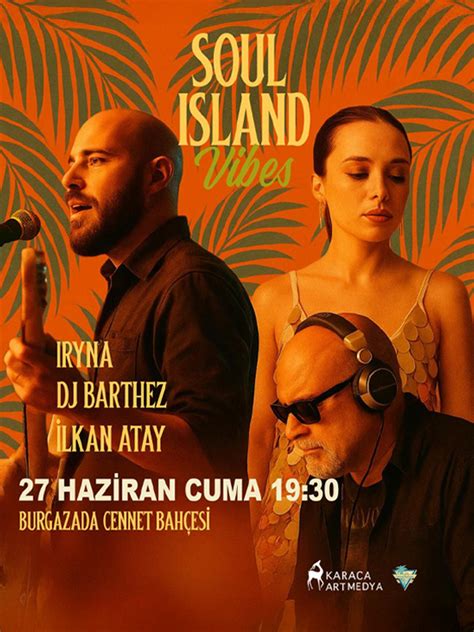 Soul Island Vibes Konseri Biletleri Biletinial