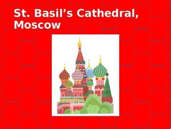 St Basil Amp 39 S Cathedral Gothic Architecture History Amp Culture Grades 5 10 St Basil Amp 39 S Cathedral Gothic Architecture History Amp Culture Grades 5 10