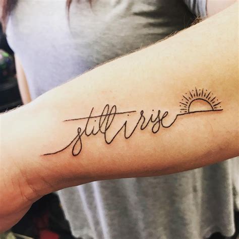Still I Rise Tattoo Meaning A Symbol Of Perseverance Resilience And Triumph Still I Rise Tattoo Meaning A Symbol Of Perseverance Resilience And Triumph