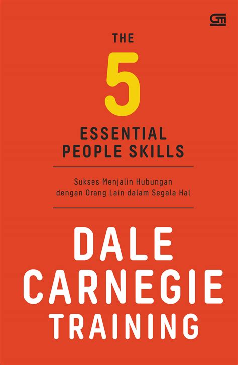 The 5 Essential People Skills Cover Baru Gramedia Pustaka Utama The 5 Essential People Skills Cover Baru Gramedia Pustaka Utama