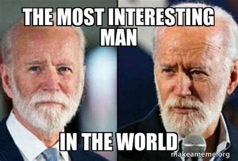 The Definition Of Amp Quot Meme Amp Quot Is Picture With Text On It The Most Interesting Man In The World The Definition Of Amp Quot Meme Amp Quot Is Picture With Text On It The Most Interesting Man In The World