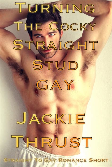 The Gay Blogger Straight To Gay Romance Short Kindle Edition By Thrust Jackie Romance Kindle Ebooks Amazon Com