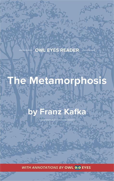 The Metamorphosis Full Text And Analysis Owl Eyes The Metamorphosis Full Text And Analysis Owl Eyes