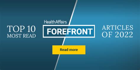 The Most Read Health Affairs Articles Of 2023 Health Affairs The Most Read Health Affairs Articles Of 2023 Health Affairs