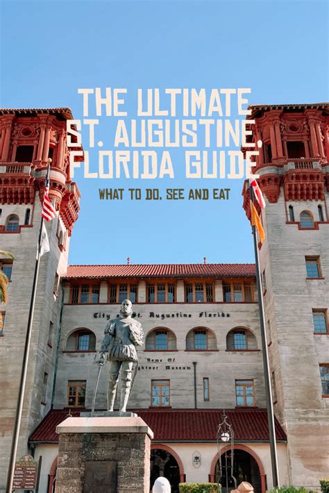 The Ultimate St Augustine Florida Guide The Global Wanderess The Ultimate St Augustine Florida Guide The Global Wanderess