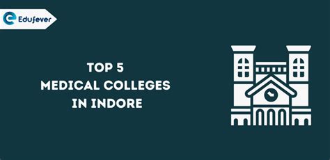Top 5 Medical Colleges In Indore 2025 26 Fees Ranking Cutoff