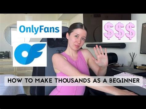 Top 5 Onlyfans Tips For Beginners How To Make Thousands As A Beginner Top 5 Onlyfans Tips For Beginners How To Make Thousands As A Beginner