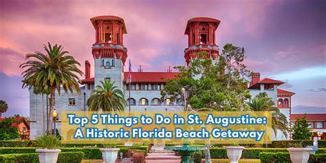 Top 5 Things To Do In St Augustine A Historic Florida Beach Getaway Alvinsisland Com Top 5 Things To Do In St Augustine A Historic Florida Beach Getaway Alvinsisland Com