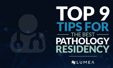 Top 9 Tips For Choosing The Best Pathology Residency Lumea