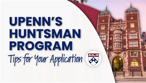 Upenn S Huntsman Program Tips For Your Application Upenn S Huntsman Program Tips For Your Application