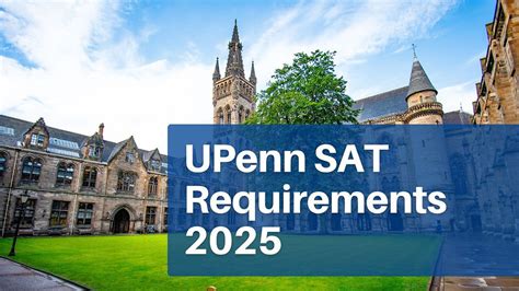 Upenn Sat Requirements 2026 Cutoffs Prep Acceptance Rate