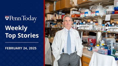 Weekly Top Stories From Penn Today Perelman School Of Medicine Dean Sloan Fellows Medicine Gift Mrna Weekly Top Stories From Penn Today Perelman School Of Medicine Dean Sloan Fellows Medicine Gift Mrna