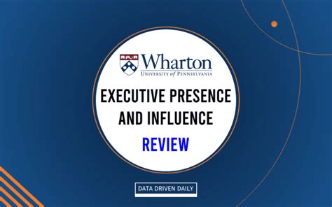Wharton Executive Presence And Influence Program Review Jan 2026 Wharton Executive Presence And Influence Program Review Jan 2026