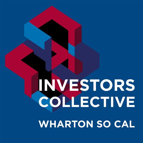 Wharton Socal Investors Collective Meeting Tue 2 25 12Pm Pst Wharton Club Of Southern Wharton Socal Investors Collective Meeting Tue 2 25 12Pm Pst Wharton Club Of Southern