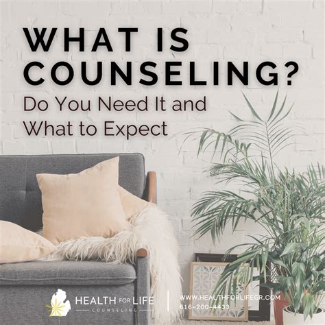 What Is Counseling Do You Need It And What To Expect Grand Rapids Mi Health For Life Counseling What Is Counseling Do You Need It And What To Expect Grand Rapids Mi Health For Life Counseling