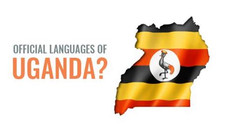 What Is The Official Language Of Uganda Uts What Is The Official Language Of Uganda Uts