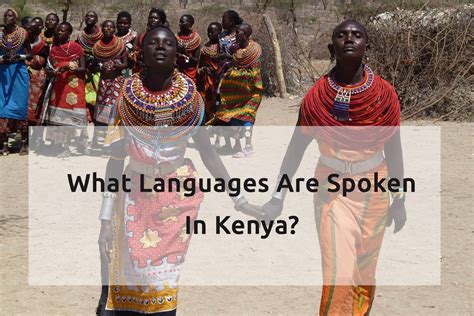 What Languages Are Spoken In Kenya